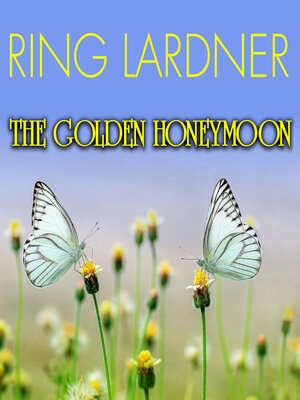 cover image of The Golden Honeymoon